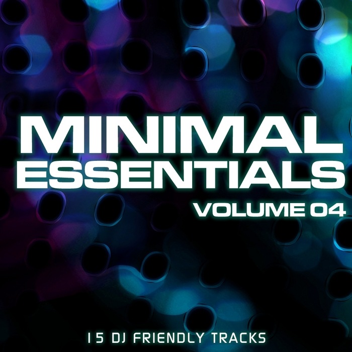  VARIOUS - Minimal Essentials Vol 004